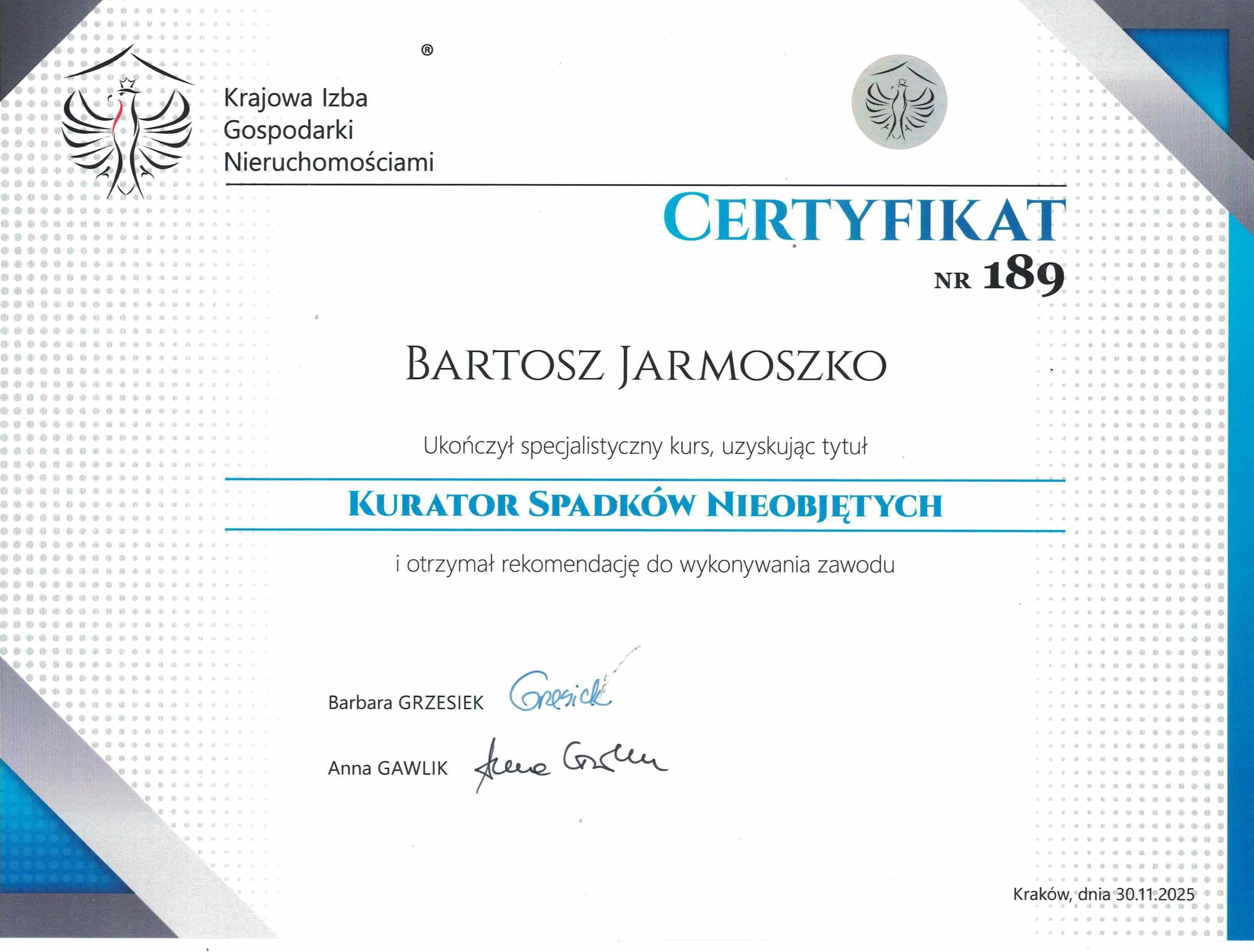 Certyfikat KIGN nr 189 — Kurator Spadków Nieobjętych, Bartosz Jarmoszko