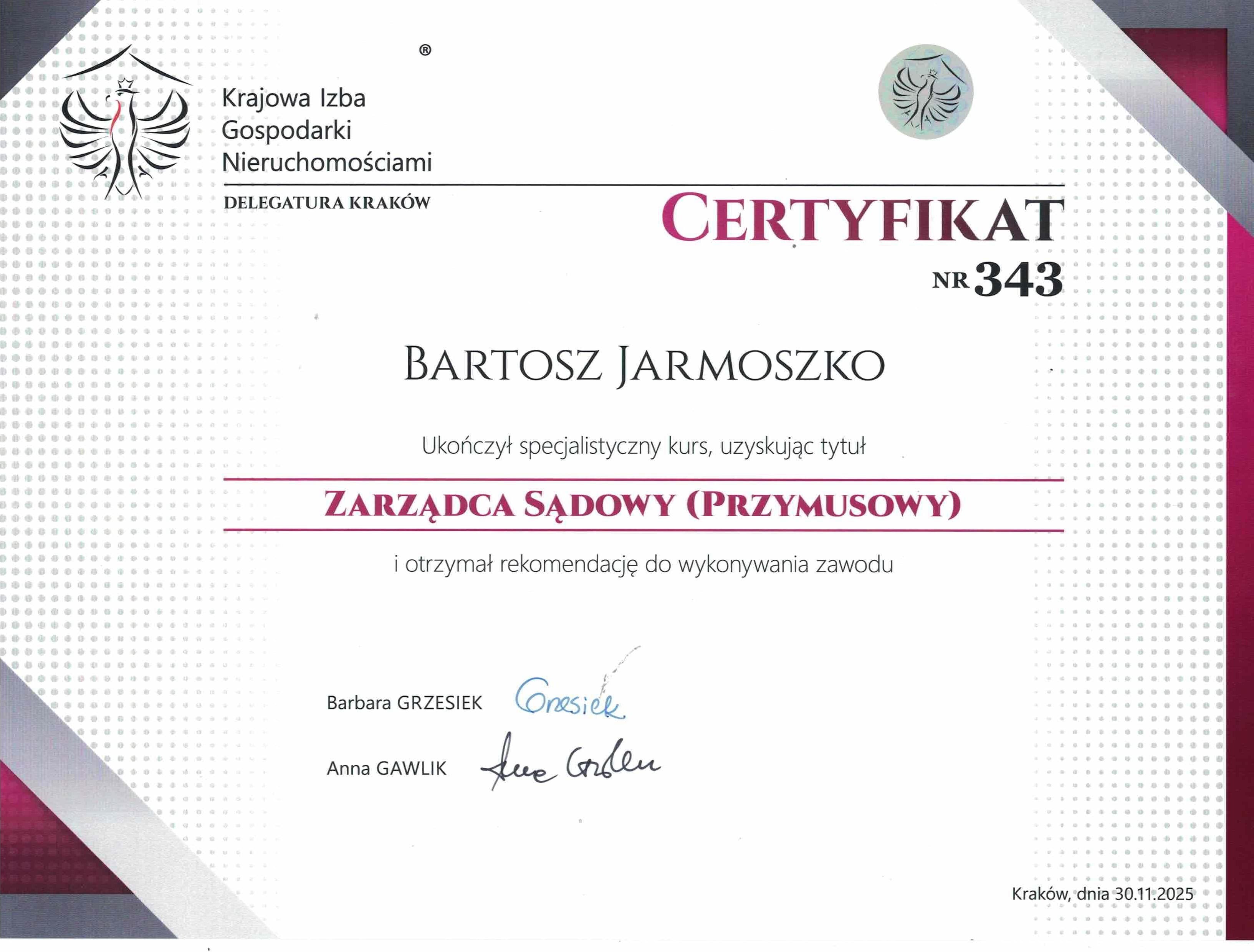 Certyfikat KIGN nr 343 — Zarządca Sądowy (Przymusowy), Bartosz Jarmoszko